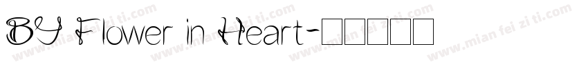 BY Flower in Heart字体转换